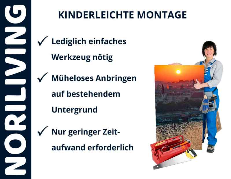 NORILIVING - Kinderleichte Montage mit minimalem Aufwand Person mit Werkzeug und Motivbild erklärt einfache Montage mit NORILIVING