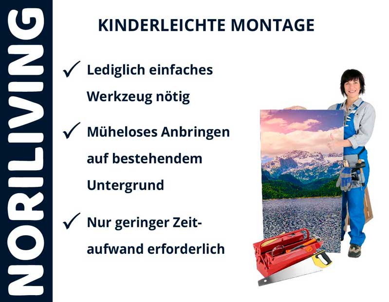 Einfache Montage mit minimalem Aufwand dank Noriliving Werbung für Noriliving mit einfacher Montage, die nur einfaches Werkzeug erfordert, auf bestehendem Untergrund mühelos angebracht werden kann und geringen Zeitaufwand benötigt