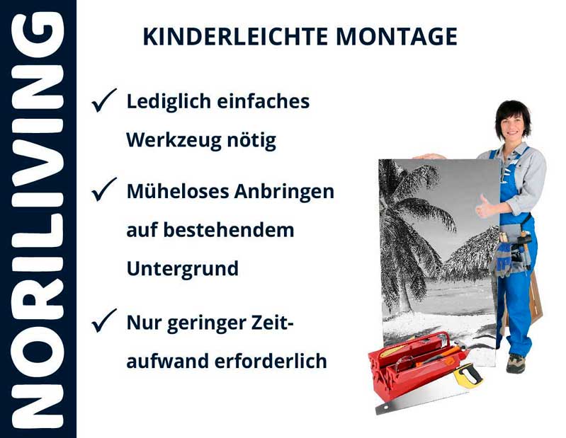 Frau mit Werkzeug hält ein Bild, daneben steht 'NORILIVING - Kinderleichte Montage' mit den Vorteilen einfache Montage, müheloses Anbringen und geringer Zeitaufwand
