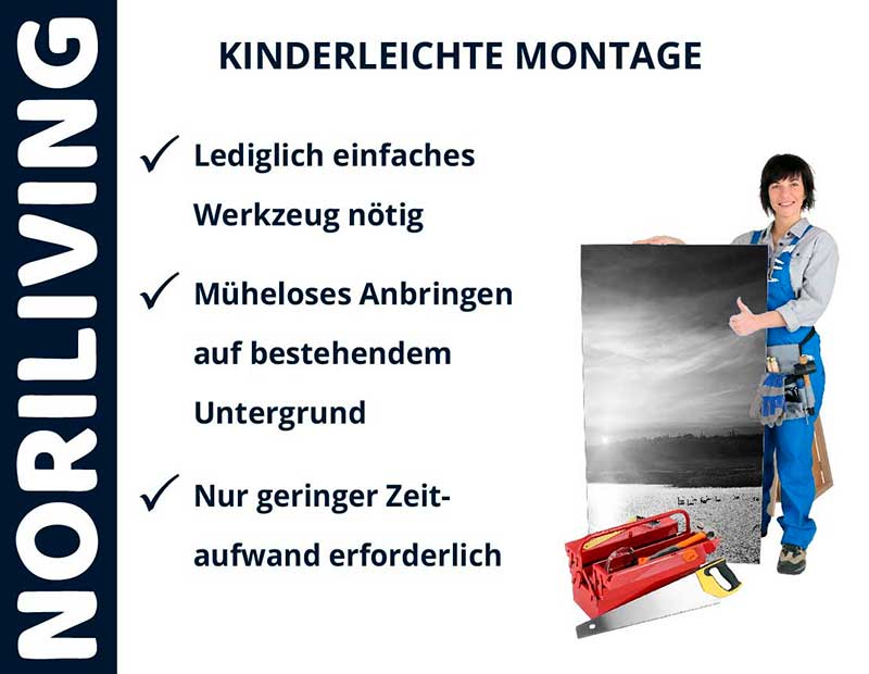 Eine Person hält ein großes Bild, neben einem Text mit den Vorteilen der kinderleichten Montage von NORILIVING: Einfaches Werkzeug, müheloses Anbringen und geringer Zeitaufwand.